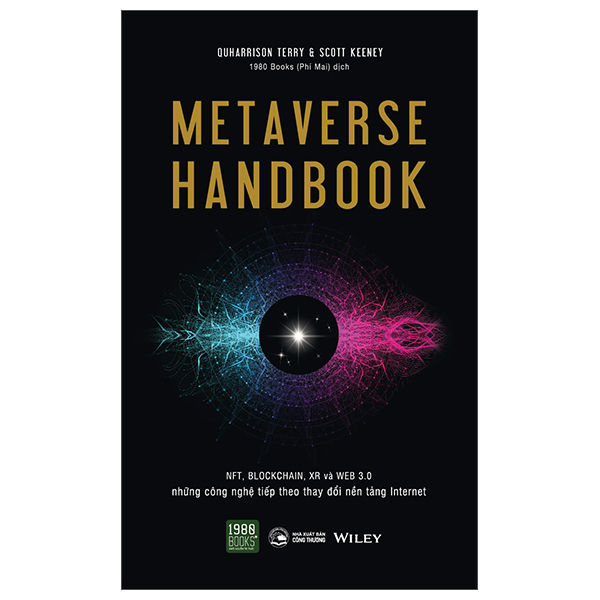 Sách - Metaverse Handbook - QuHarrison Terry &amp; Scott Keeney