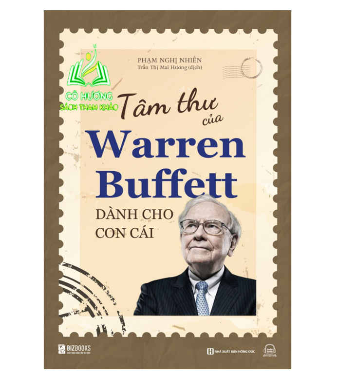 Sách - Tâm Thư Của Warren Buffett Dành Cho Con Cái - Tìm Ra Giá Trị Và Ý Nghĩa Thực Sự Của Cuộc Sống - MC