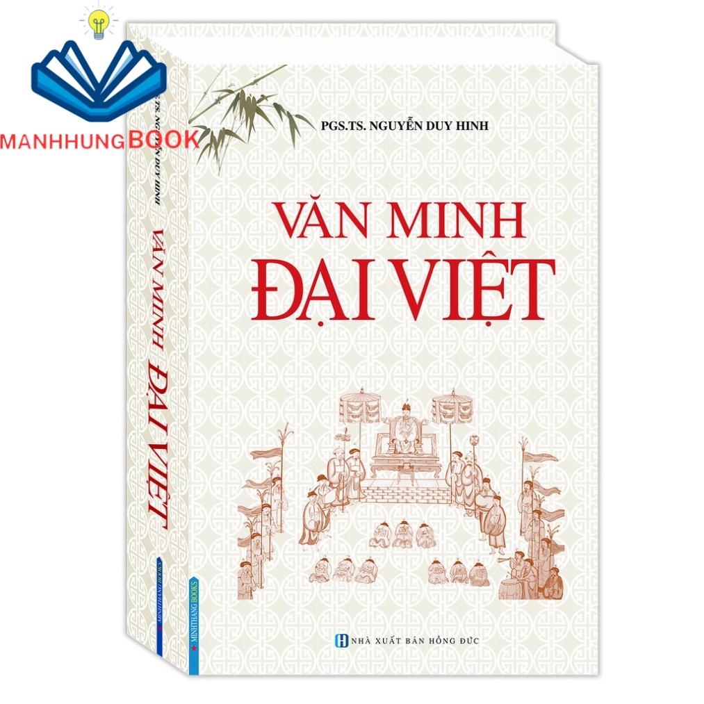 Sách - Combo Văn Minh Đại Việt (bìa cứng) và Lịch sử Việt Nam (bìa mềm)