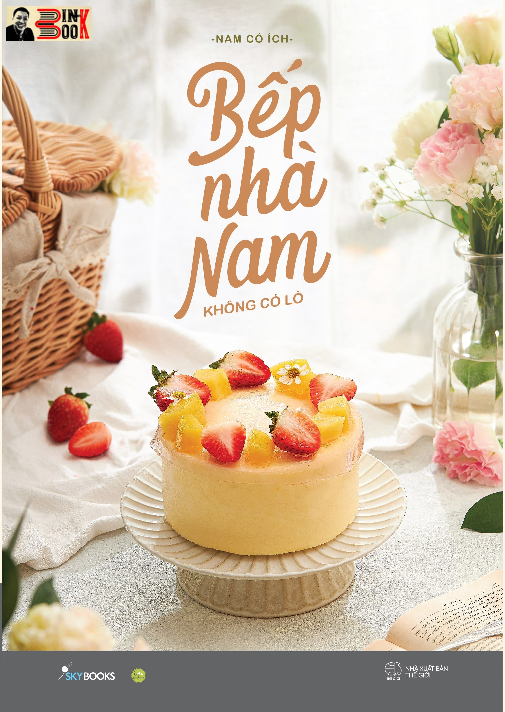 BẾP NHÀ NAM KHÔNG CÓ LÒ – Nam có ích – Skybooks – AZ VIETNAM – NXB Thế Giới