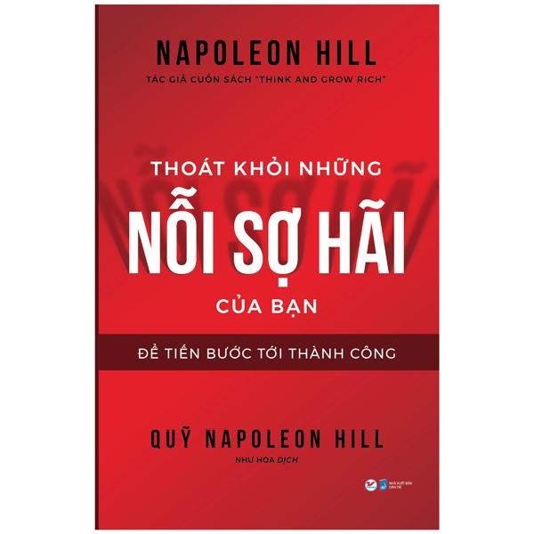 Thoát Khỏi Những Nỗi Sợ Hãi Của Bạn – Để Tiến Bước Tới Thành Công