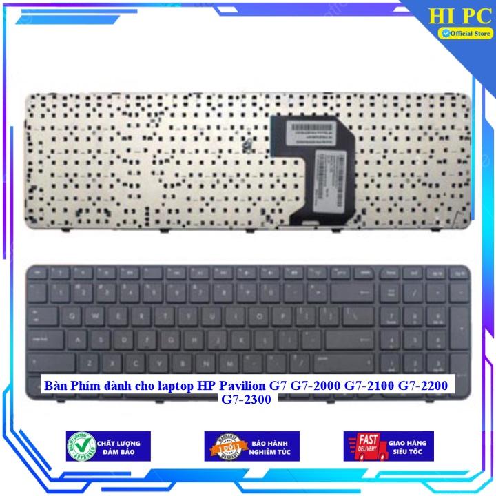 Bàn Phím dành cho laptop HP Pavilion G7 G7-2000 G7-2100 G7-2200 G7-2300 - Hàng Nhập Khẩu