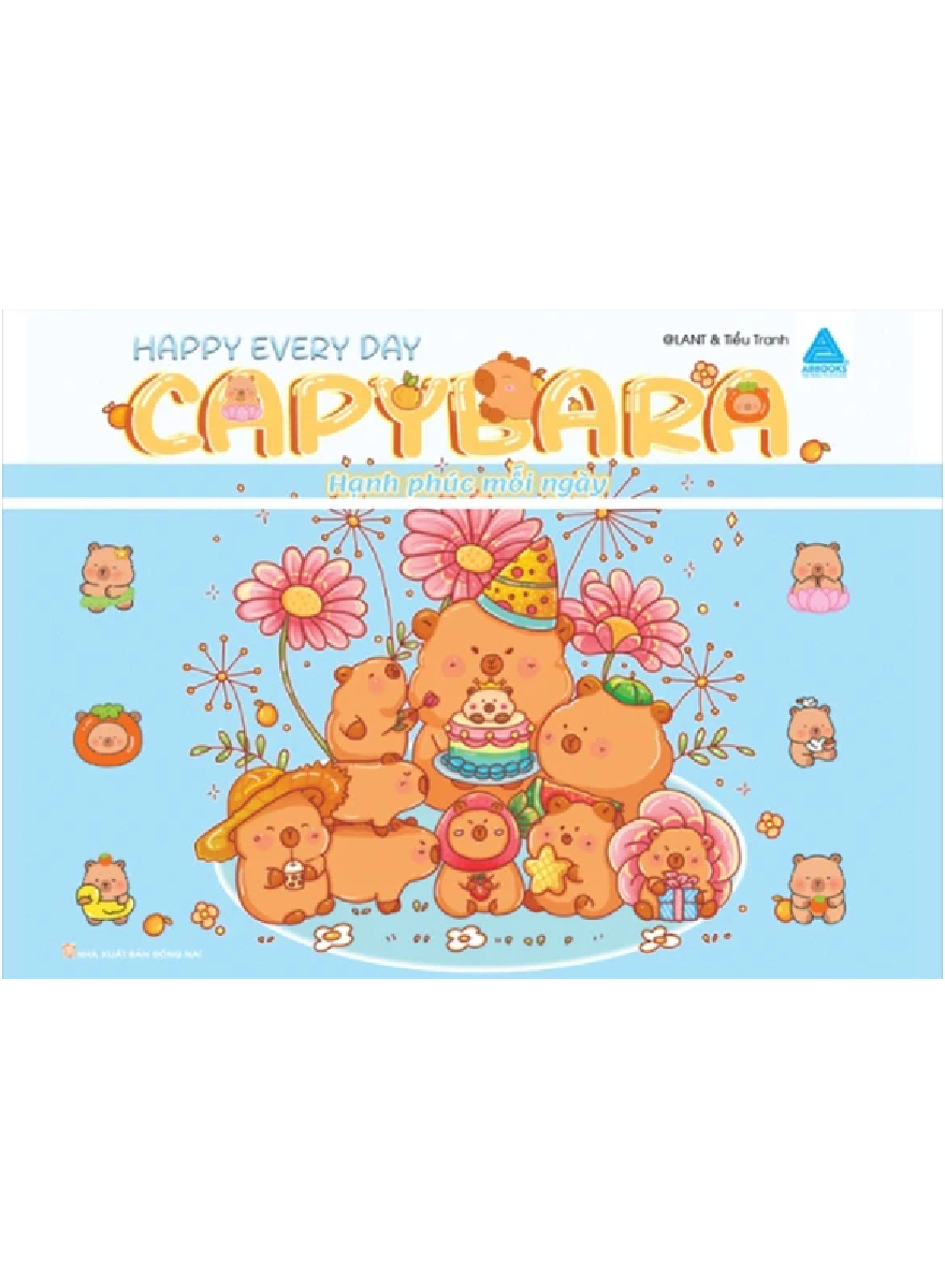 Sách Tô Màu Chữa Lành - Capybara Happy Every Day - Hạnh Phúc Mỗi Ngày - ABB