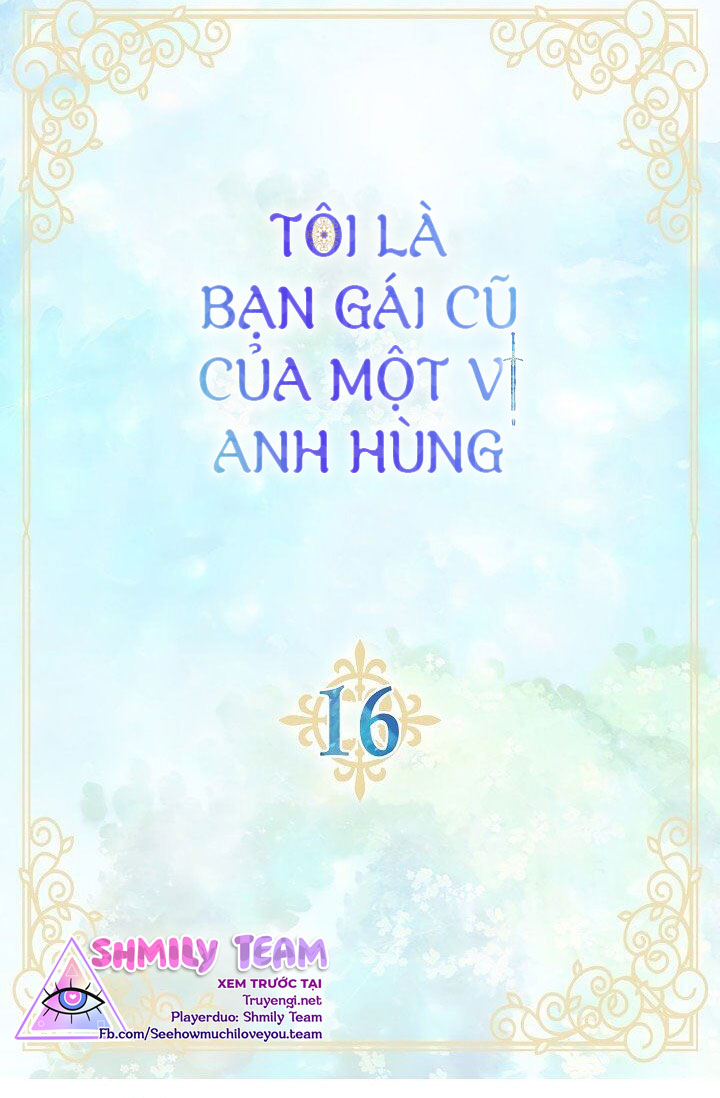 tôi là bạn gái cũ của một vị anh hùng chapter 16 4