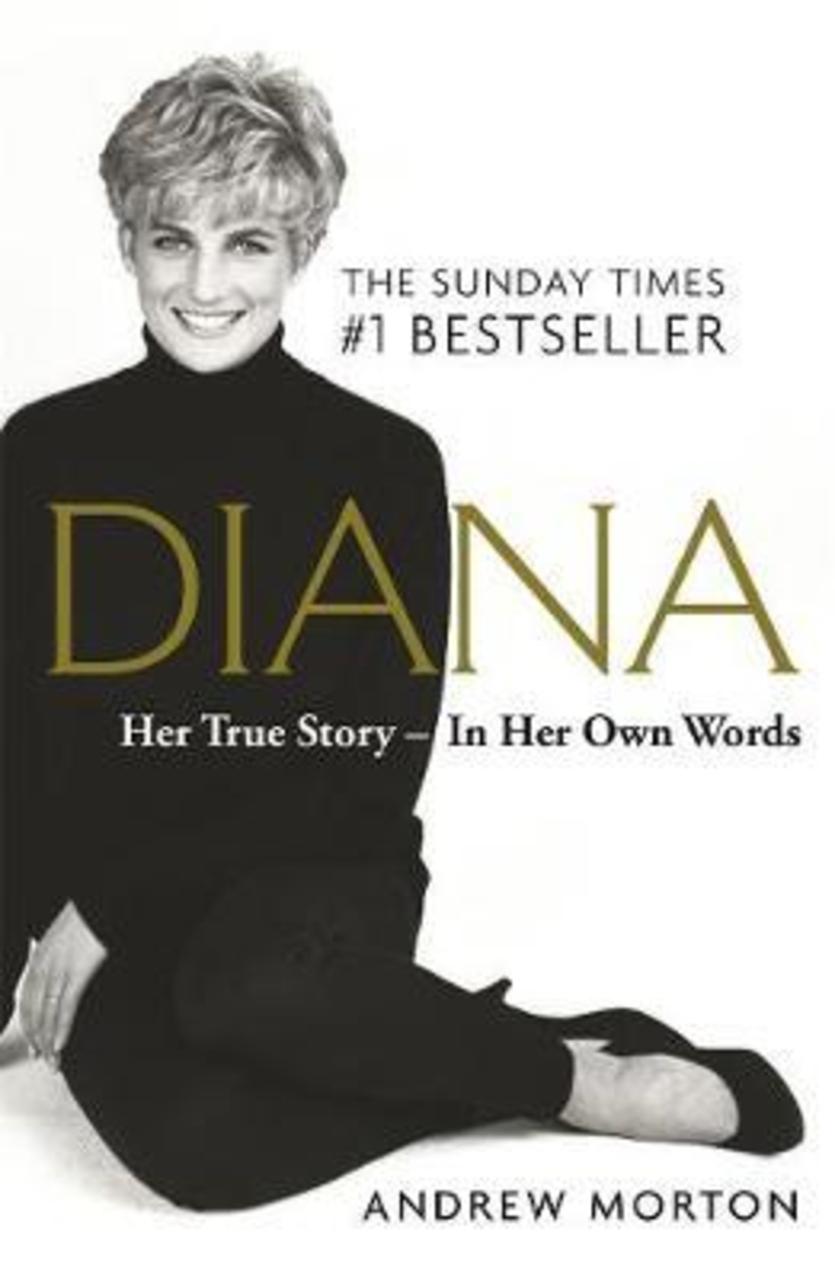 Sách - Diana: Her True Story - In Her Own Words : The Sunday Times Number-One B by Andrew Morton