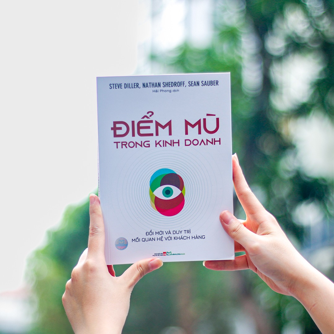 Sách Điểm Mù Trong Kinh Doanh - Đổi Mới Và Duy Trì Mối Quan Hệ Với Khách Hàng