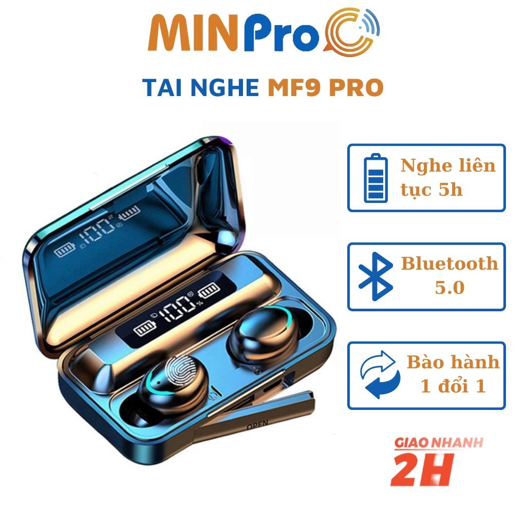 Tai Nghe Bluetooth MINPRO MF9 Pro Cảm Ứng Thông Minh Playtime Đến 22H Chống Nước Bảo hành 1 đổi 1