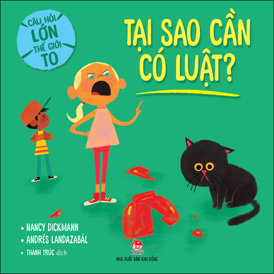 Câu Hỏi Lớn Thế Giới To: Tại Sao Cần Có Luật?