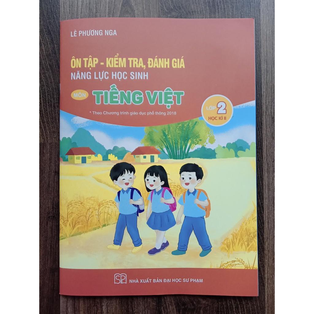 Sách - Combo 2 cuốn Ôn tập - Kiểm tra, đánh giá năng lực học sinh môn Tiếng Việt lớp 2 - học kì 1 + học kì 2
