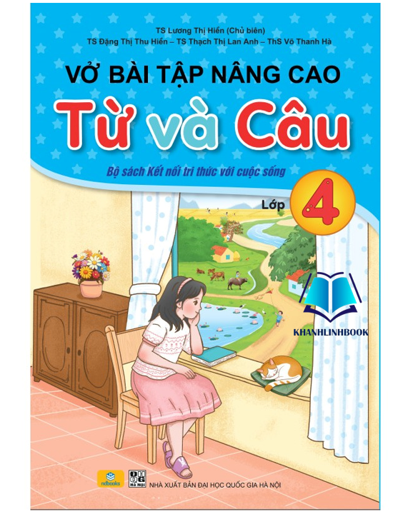 Sách - Vở Bài Tập Nâng Cao Từ Và Câu Lớp 4 ( Theo Chương Trình GDPT mới ) - Kết Nối