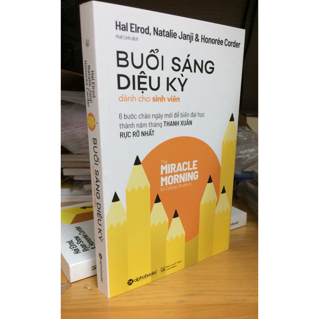 Buổi Sáng Diệu Kỳ Dành Cho Sinh Viên
