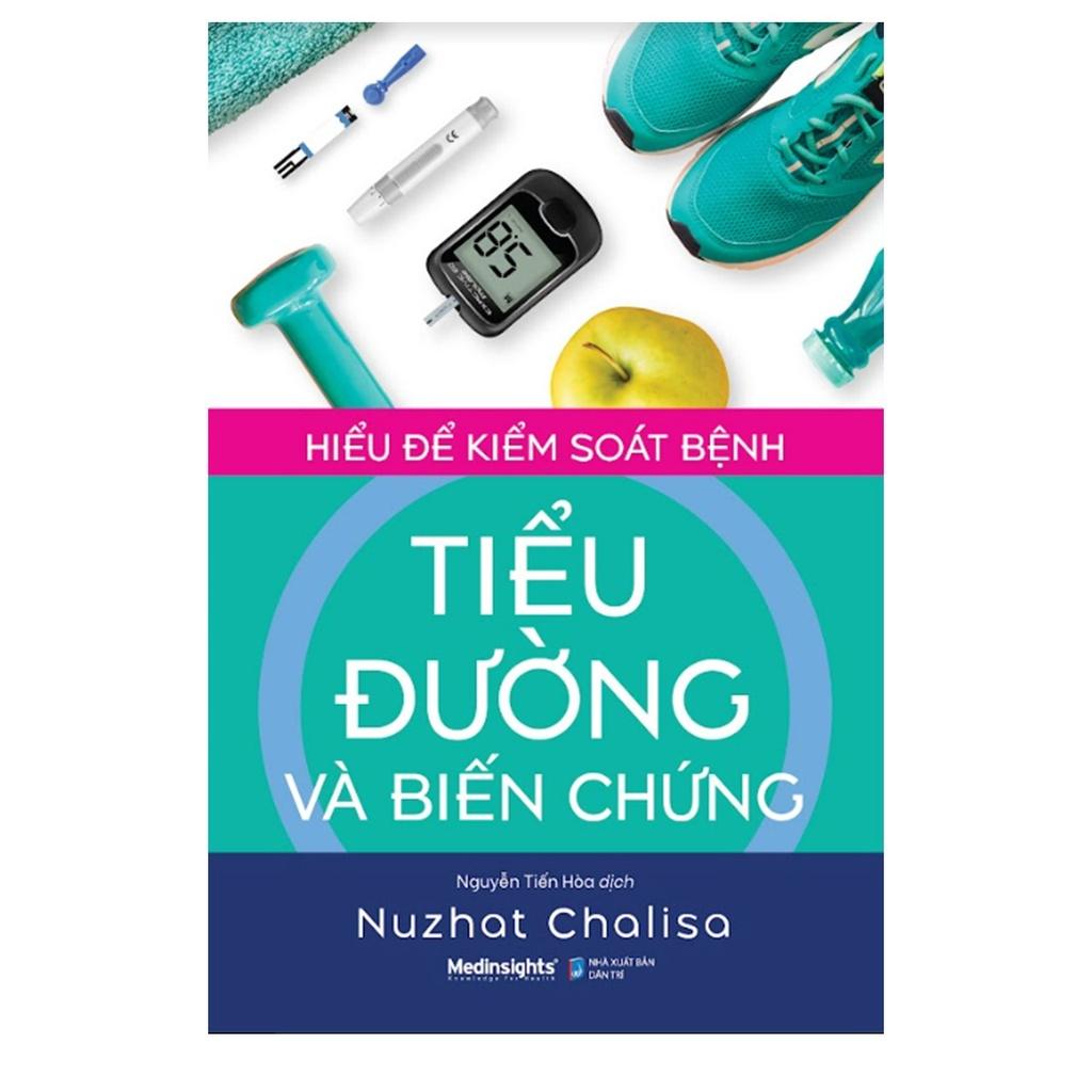 Combo Sống Khỏe Với Bệnh Tiểu Đường: Mật Mã Tiểu Đường + Hiểu Để Kiểm Soát Bệnh Tiểu Đường Và Biến Chứng - Bản Quyền