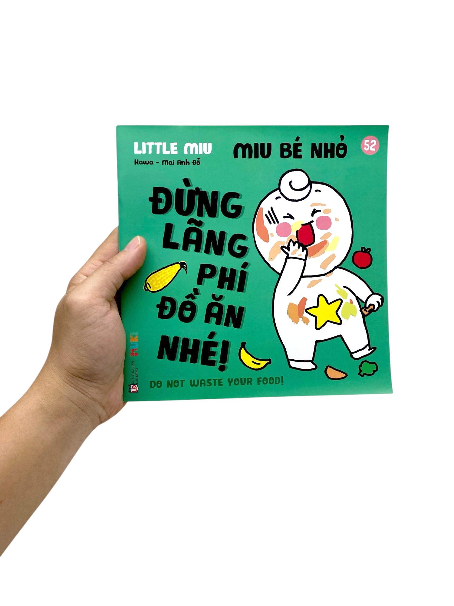 Sách - Ehon Kĩ Năng Sống - Miu Bé Nhỏ - Tập 52 - Đừng Lãng Phí Đồ Ăn Nhé!