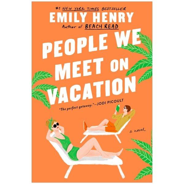 Tiểu thuyết tình cảm tiếng Anh -  People We Meet On Vacation