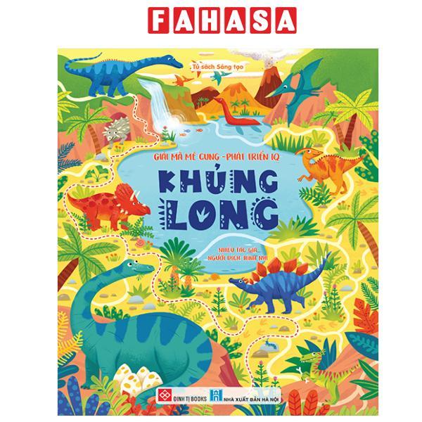 Sách - Giải Mã Mê Cung - Phát Triển IQ - Khủng Long