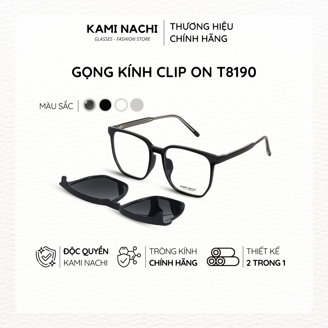 Gọng kính Clip On phiên bản vuông lớn đa năng, cắt được cận KAMI NACHI T8190
