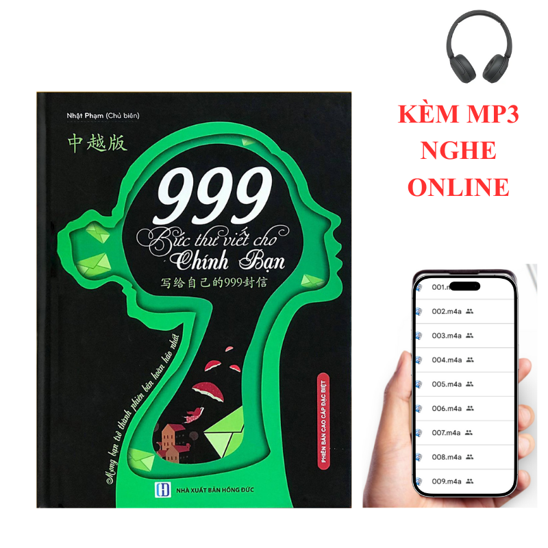Sách 999 bức thư viết cho chính mình song ngữ Trung việt có phiên âm có mp3 nghe DVD tài liệu