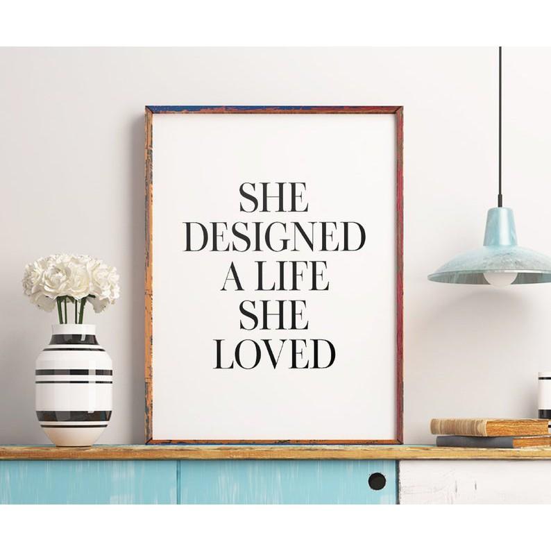 Tranh treo tường | - Typography-She Designed A Life She Loved 207 , tranh canvas giá rẻ