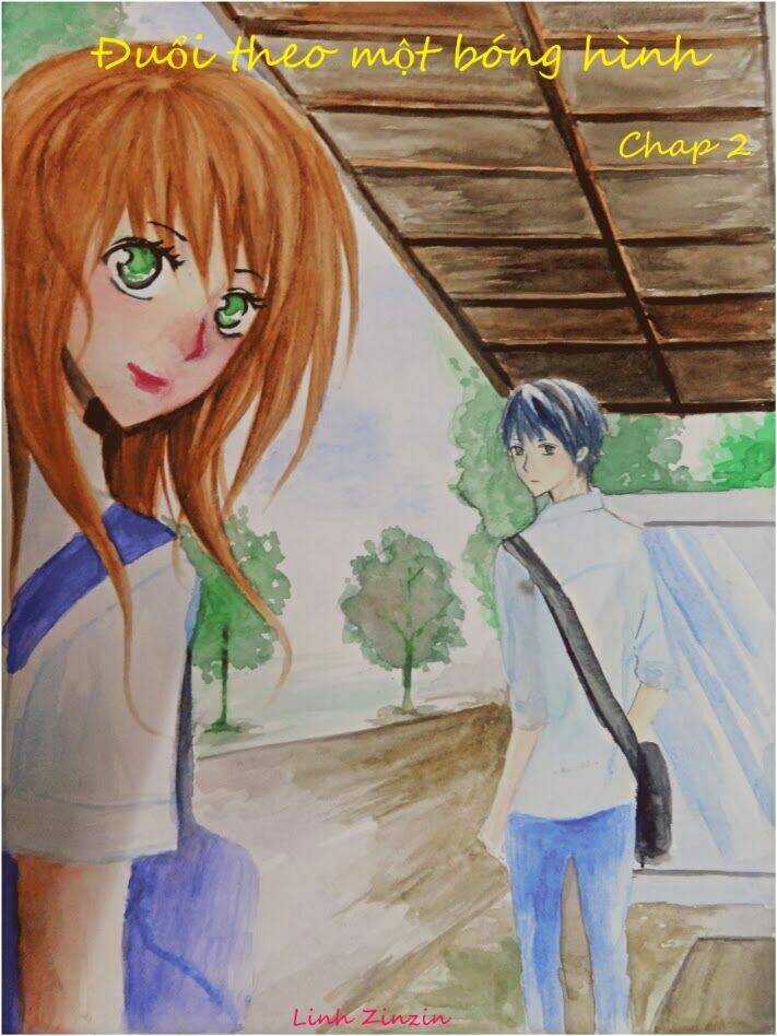 đuổi theo một bóng hình chapter 2 1