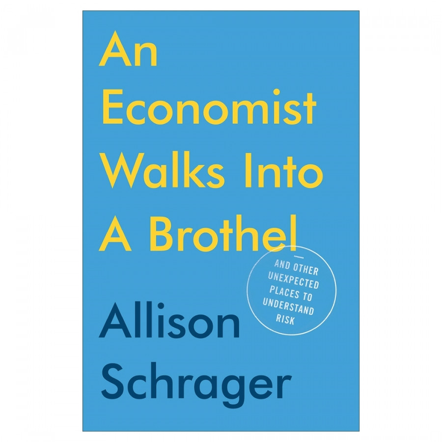 An Economist Walks Into A Brothel