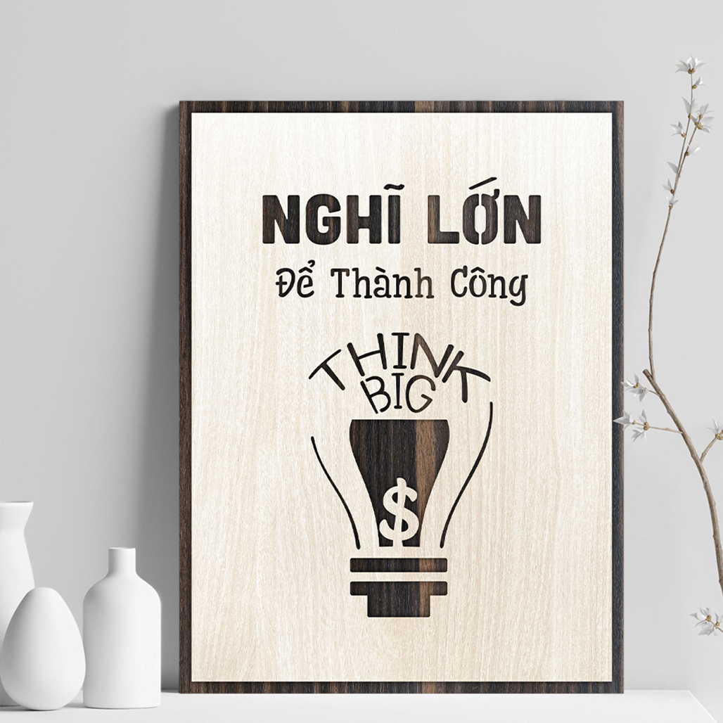Tranh Decor Gỗ tạo động lực thúc đẩy tư duy đổi mới TBIG030 làm quà tặng trang trí nhà cửa "Nghĩ lớn để thành công"