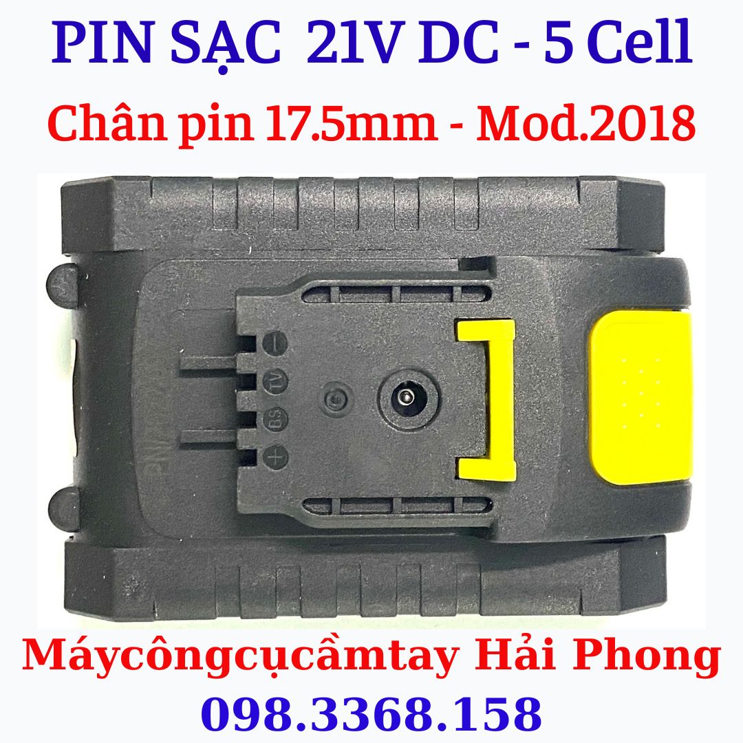 Pin Sạc 21V - 5 cell hàng CAO CẤP cho máy Mod.MKT2018 . Khoảng cách 2 cực pin 17,5 mm.