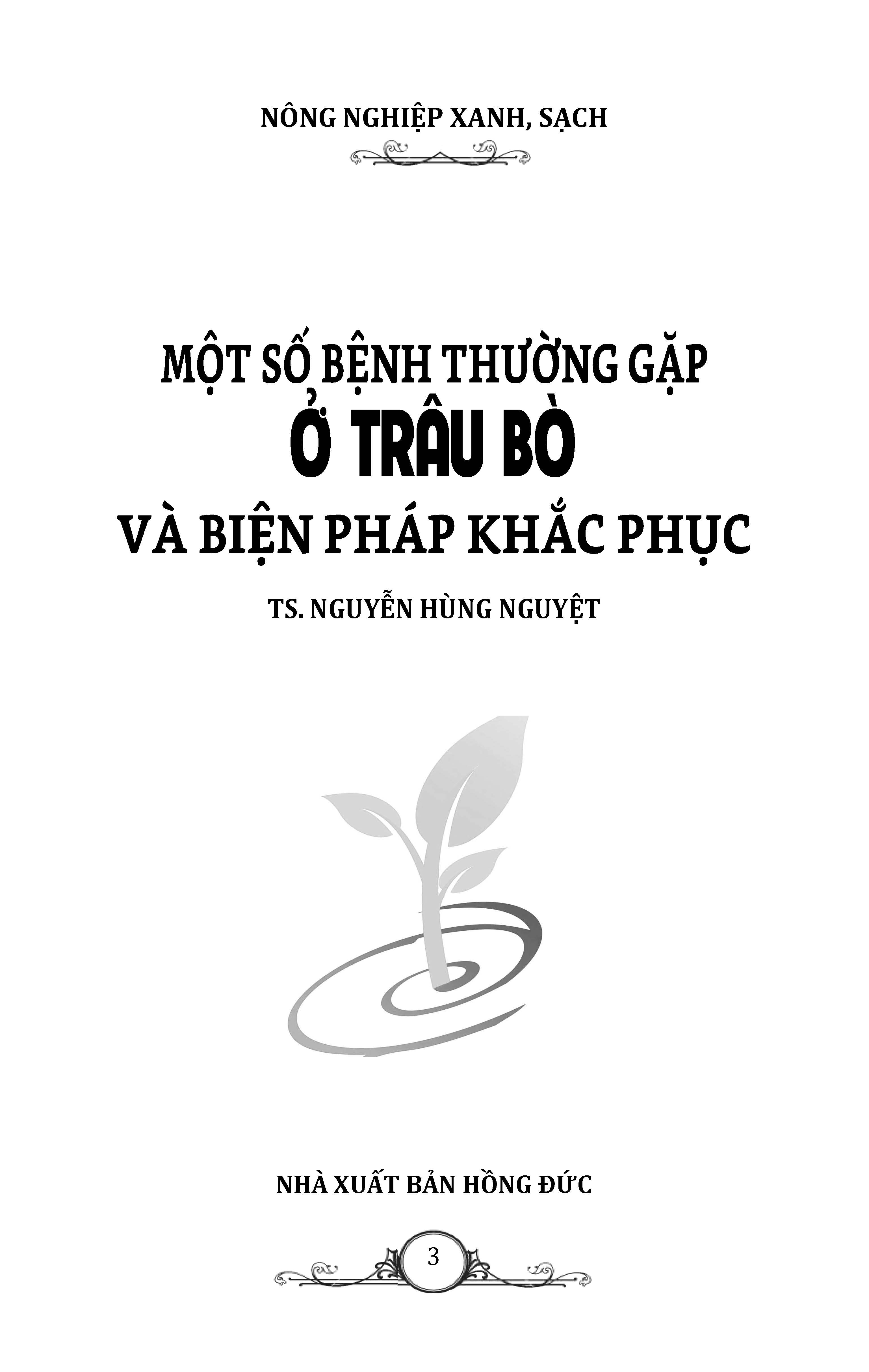 Nông Nghiệp Xanh, Sạch - Một Số Bệnh Thường Gặp Ở Trâu Bò Và Biện Pháp Khắc Phục
