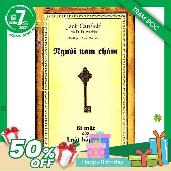 Người Nam Châm - Bí Mật Của Luật Hấp Dẫn (Tái Bản)