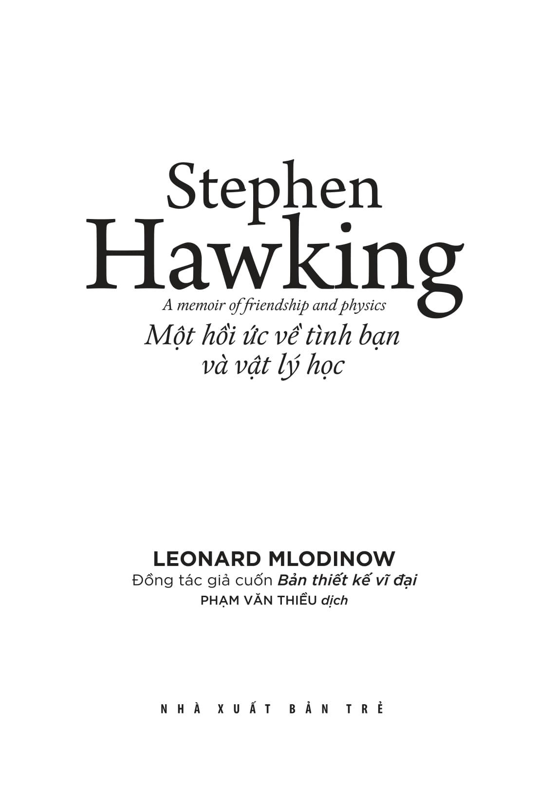 Khoa Học Khám Phá - Stephen Hawking - Một Hồi Ức Về Tình Bạn & Vật Lý Học