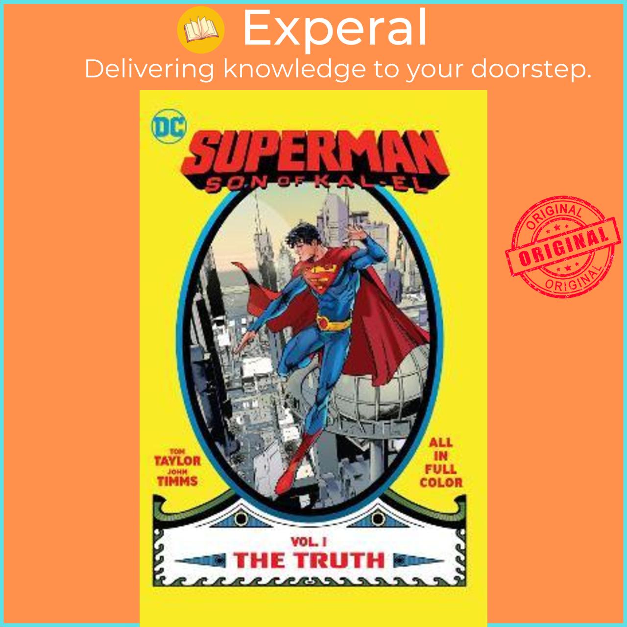 Sách - Superman: Son of Kal-El Vol. 1: The Truth by Tom Taylor (US edition, paperback)