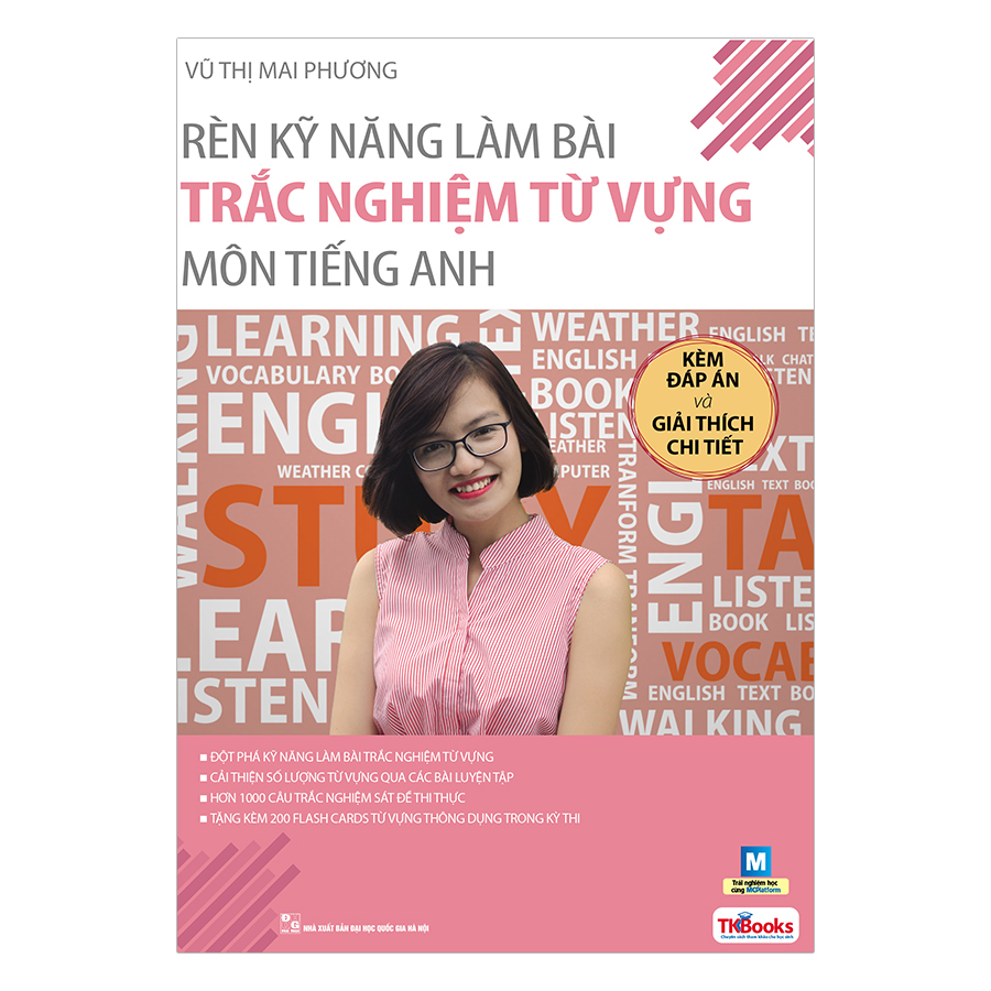 Rèn Kỹ Năng Làm Bài Trắc Nghiệm Từ Vựng Môn Tiếng Anh (Bộ Sách Cô Mai Phương)