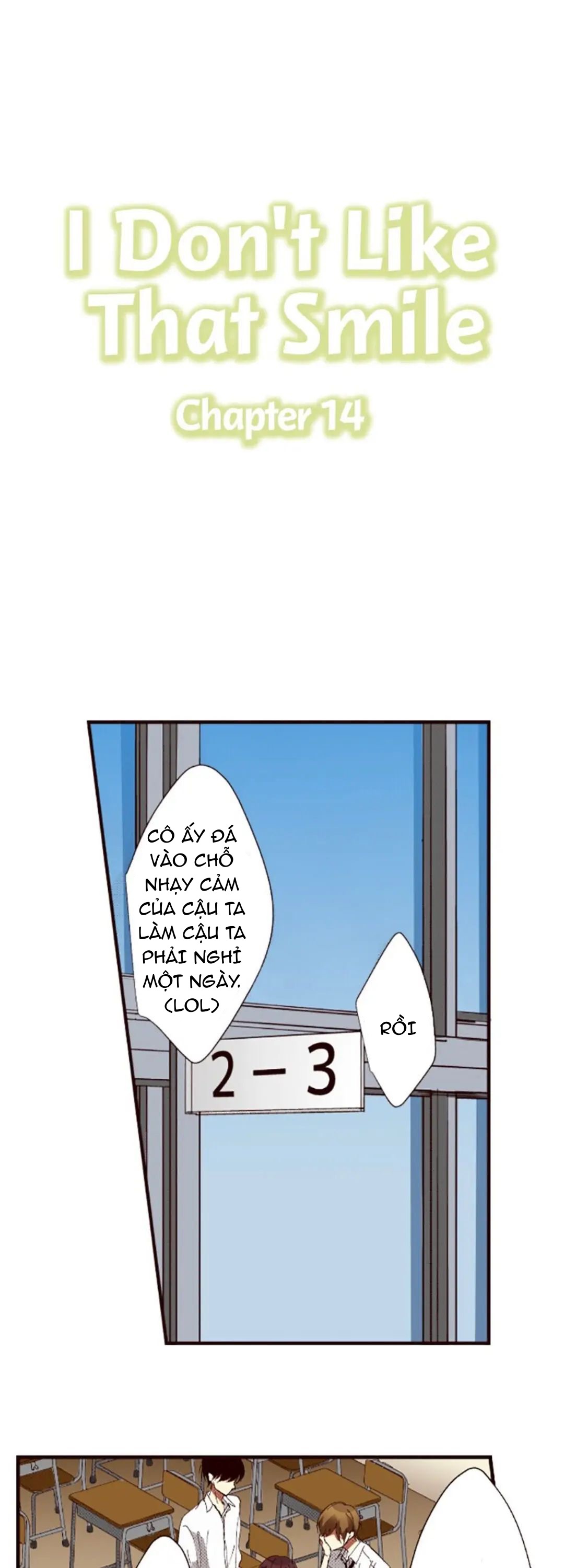 Tôi Ghét Nụ Cười Ấy chapter 14.1 - Trang 2