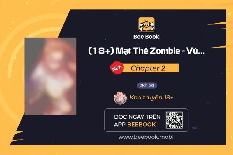 18+ mạt thế zombie - vùng đất tử thần chapter 2 1