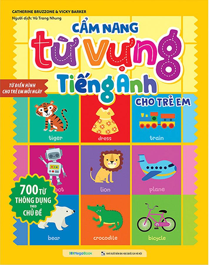 Cẩm Nang Từ Vựng Tiếng Anh Cho Trẻ Em