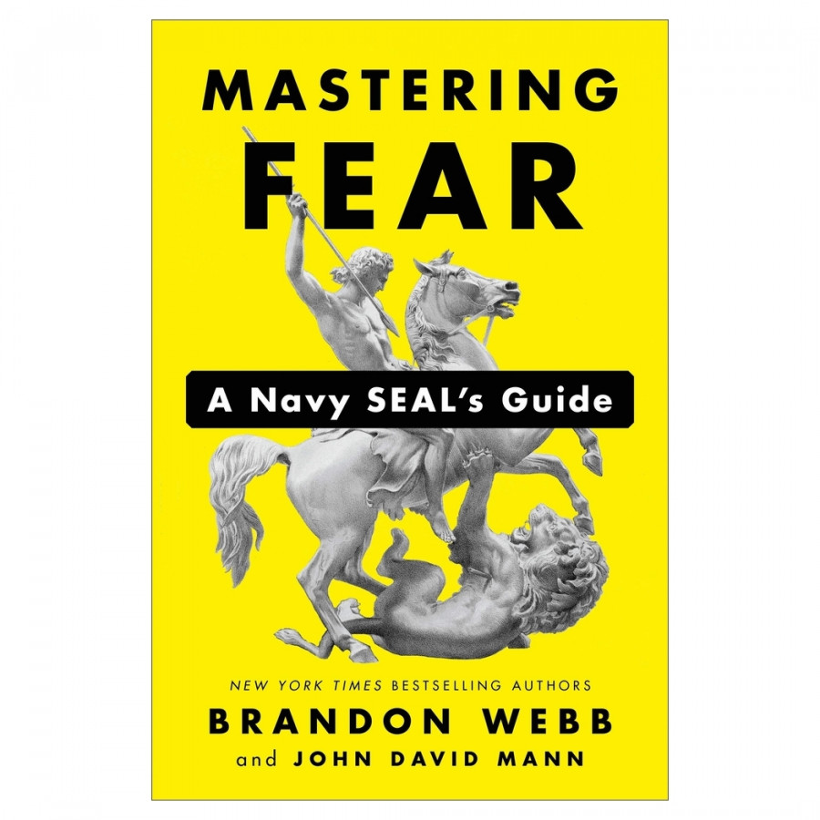 Mastering Fear