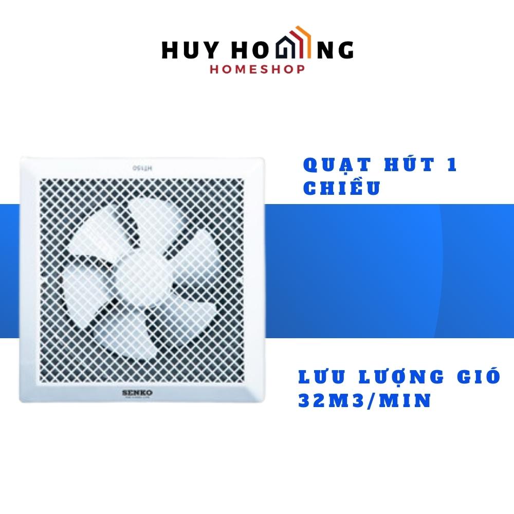 Quạt hút âm trần Senko HT150 - Hàng chính hãng