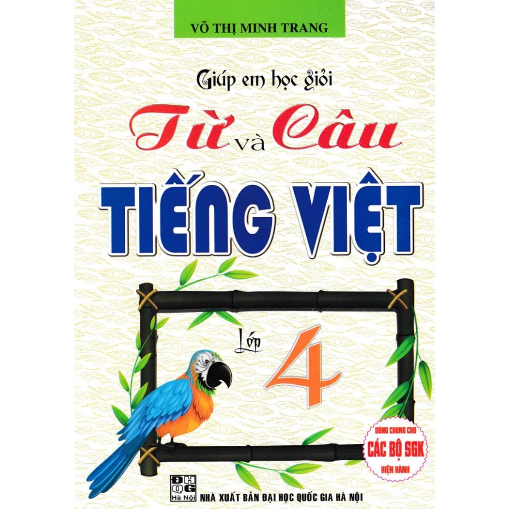 Sách - Giúp Em Học Giỏi Từ Và Câu - Tiếng Việt Lớp 4   - HA-MK