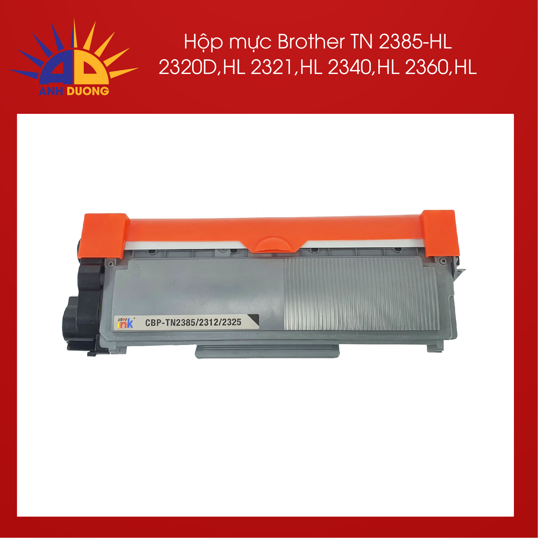 Hộp mực TN-2385 Star Ink dùng cho Brother laser TN2358/2320/2321/2720/252