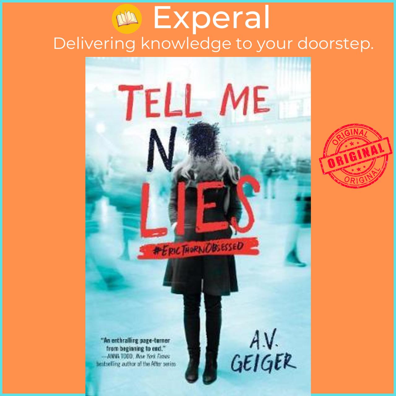 Sách - Tell Me No Lies by A.V. Geiger