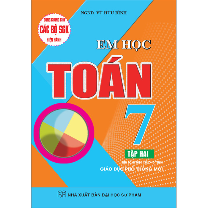 Em Học Toán 7 - Tập 2 (Theo Chương Trình Giáo Dục Phổ Thông Mới)