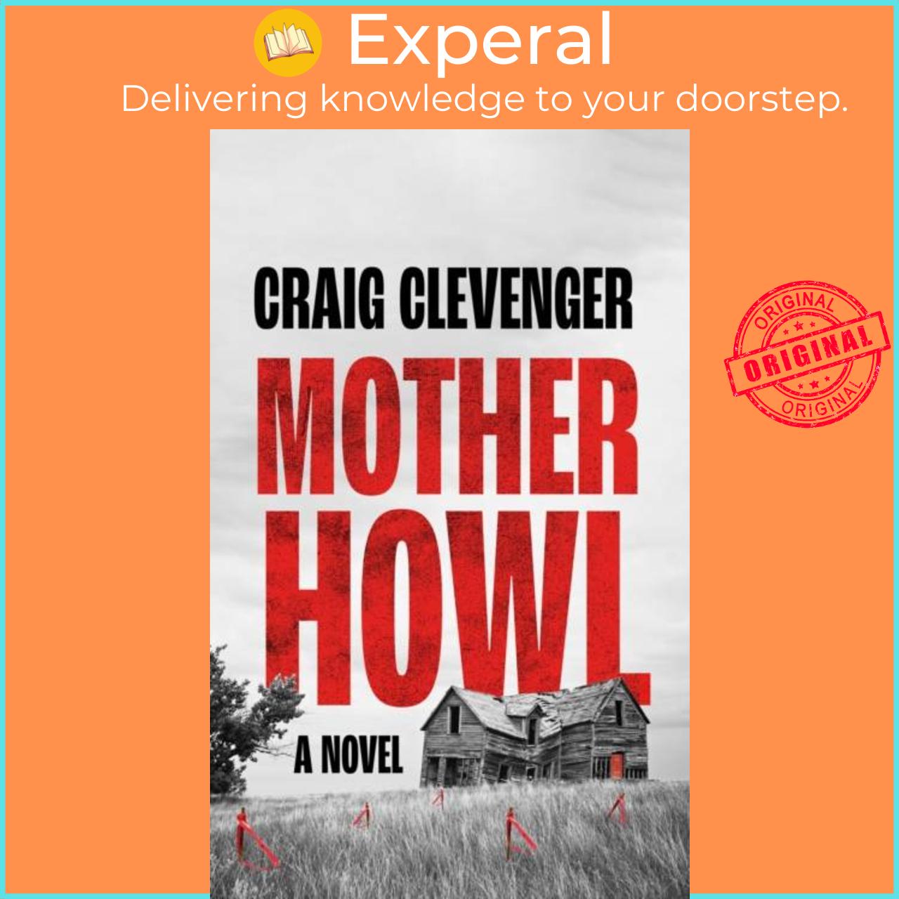 Sách - Mother Howl by Craig Clevenger (UK edition, paperback)