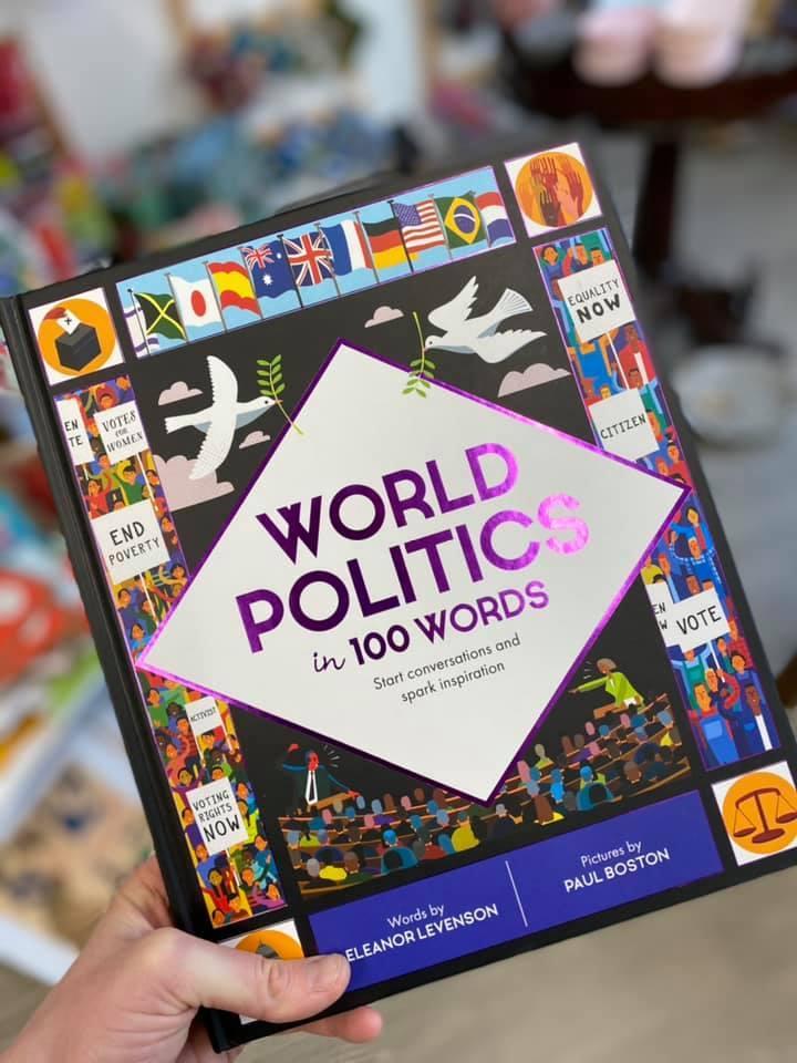 World Politics in 100 Words : Start conversations and spark inspiration