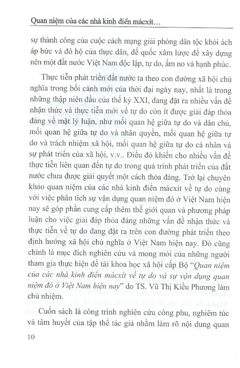 Quan Niệm Của Các Nhà Kinh Điển Mácxít Về Tự Do Và Sự Vận Dụng Ở Việt Nam Hiện Nay