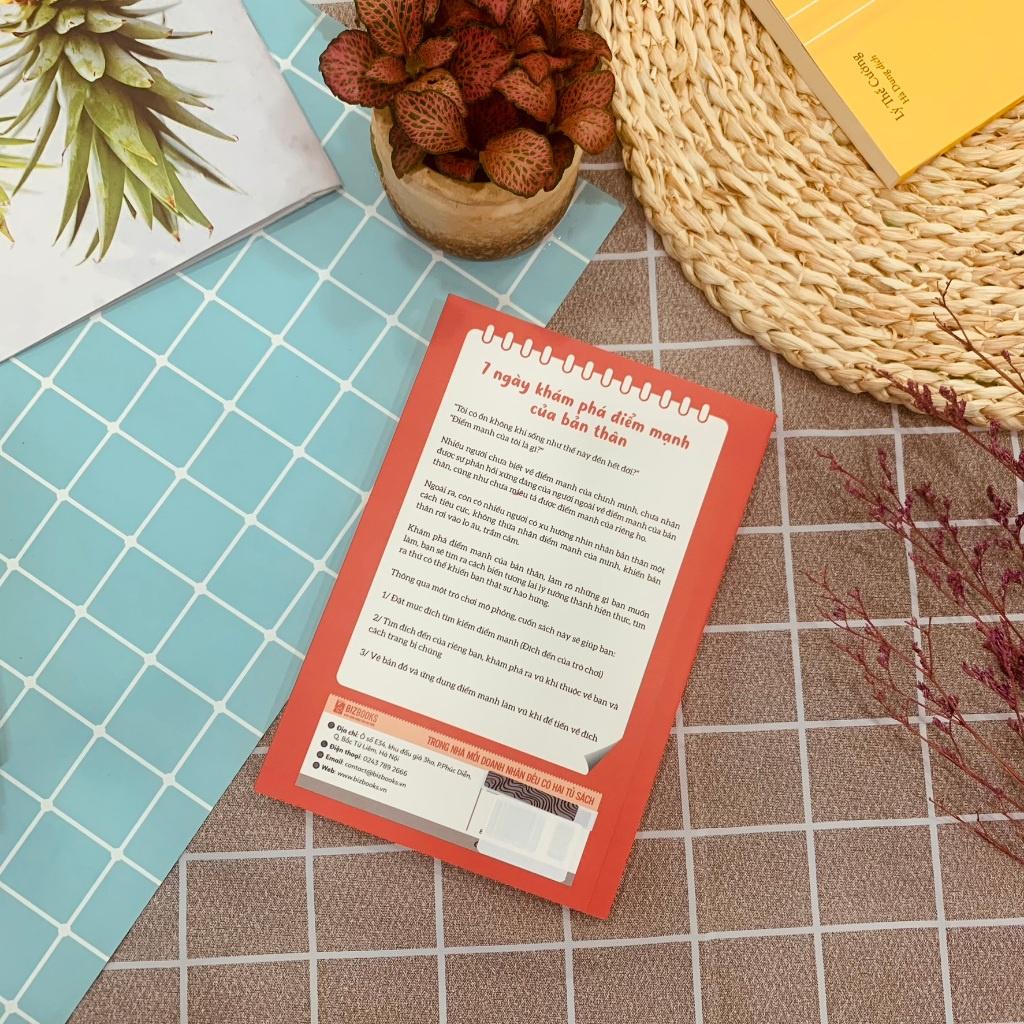 7 Ngày Khám Phá Điểm Mạnh Của Bản Thân - Phát Huy Điểm Mạnh Để Có Cuộc Sống Lý Tưởng  - Bản Quyền