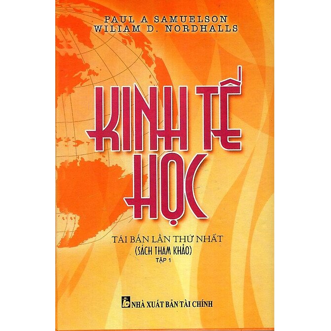 Kinh Tế Học - Tập 1