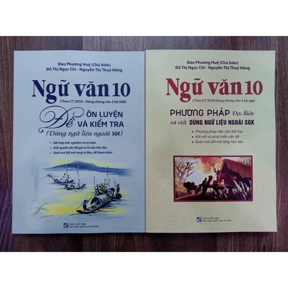 Sách - Combo 2 cuốn Ngữ Văn 10 đề ôn luyện và kiểm tra + Phương pháp đọc hiểu và viết (Dùng ngữ liệu ngoài sgk)