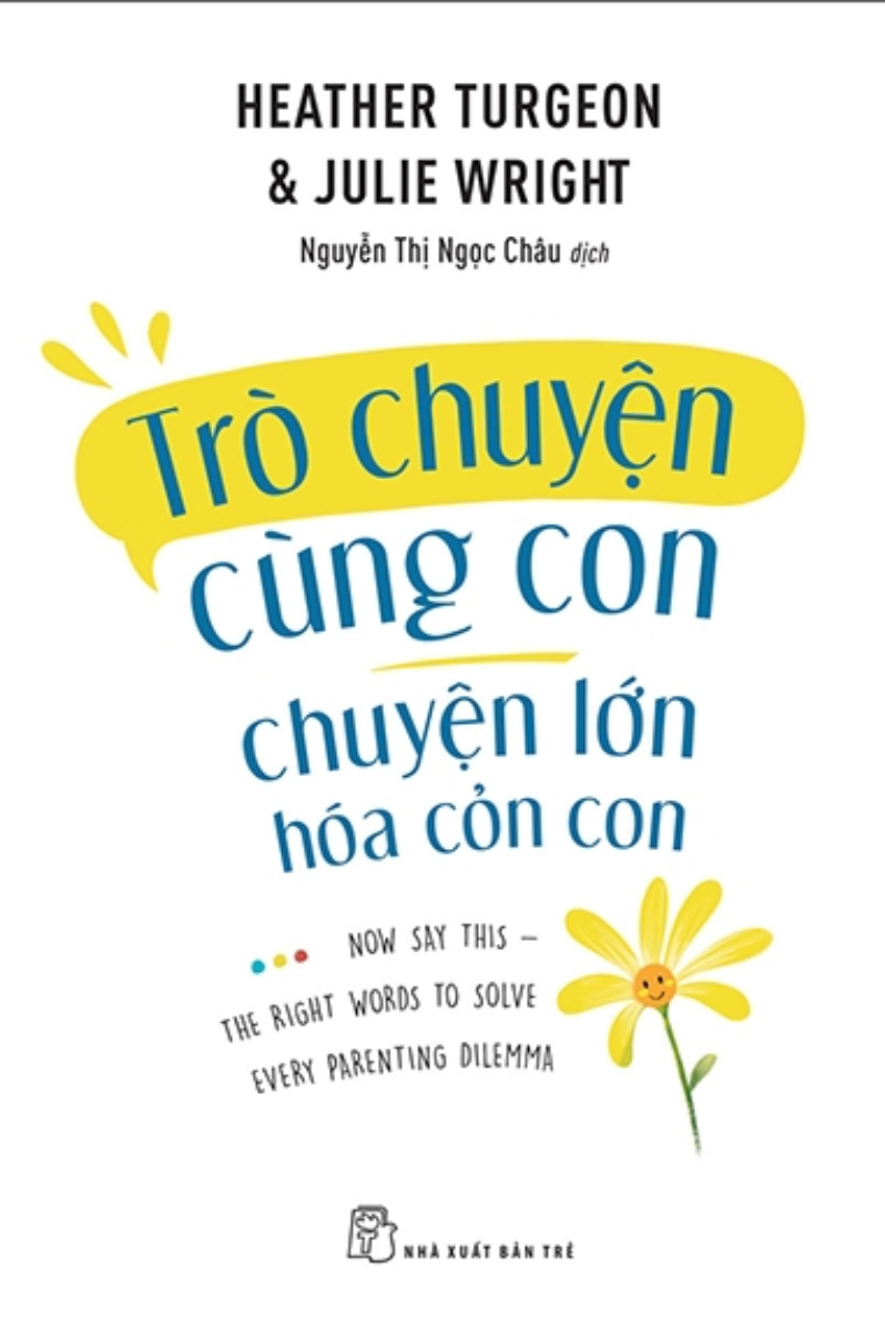 Trò Chuyện Cùng Con - Chuyện Lớn Hóa Chuyện Cỏn Con _TRE