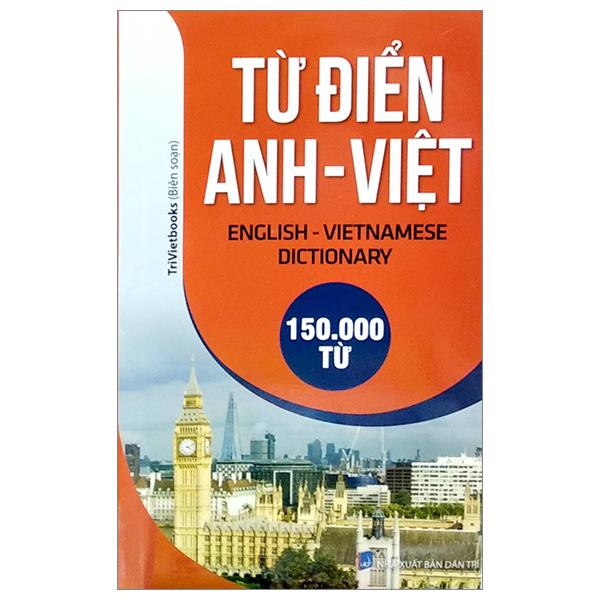 Từ Điển Anh - Việt 150.000 Từ