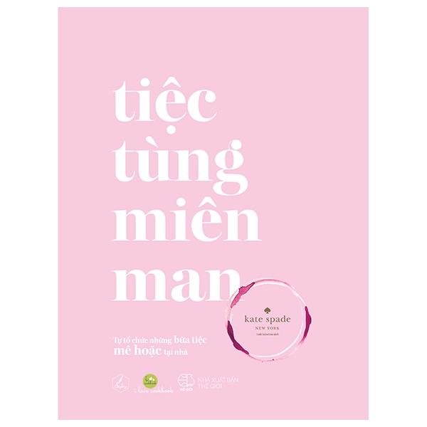 Tiệc Tùng Miên Man