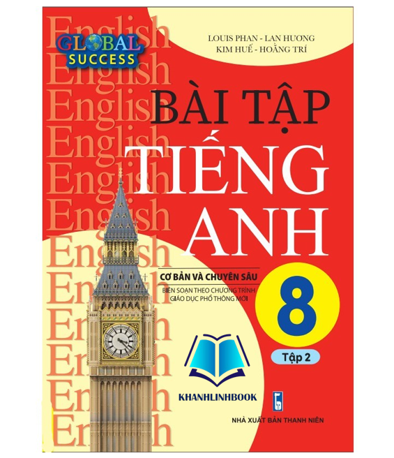 Sách - Bài Tập Tiếng Anh 8 Cơ Bản Và Chuyên Sâu - tập 2